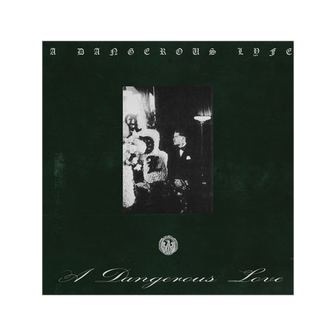 A DANGEROUS LYFE EDITION 2LP GATEFOLD VINYL