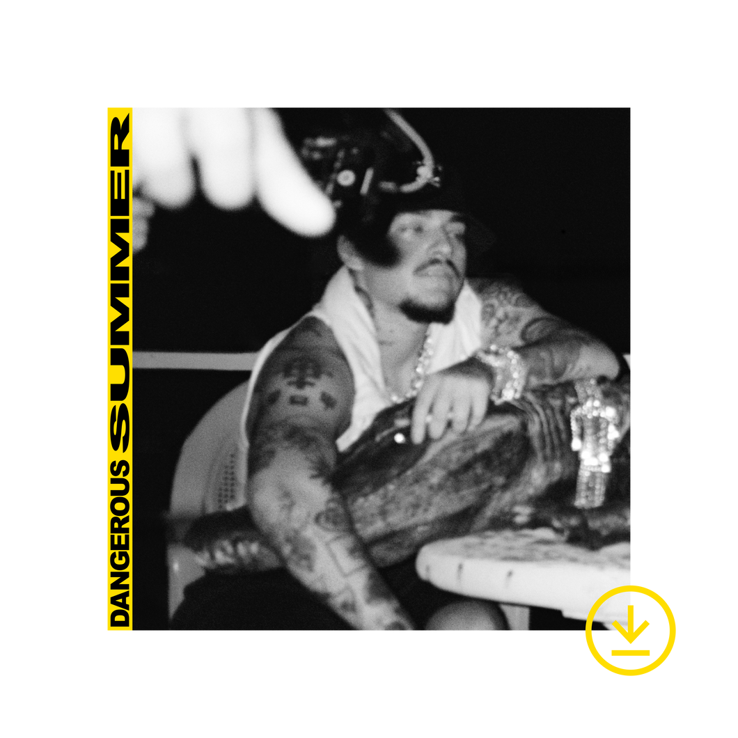 DANGEROUS SUMMER DIGITAL EP