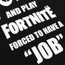 Load image into Gallery viewer, FORCED TO HAVE A JOB TEE

